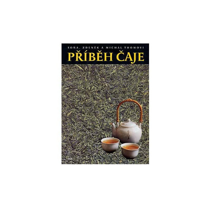 KNIHA - Příběh čaje