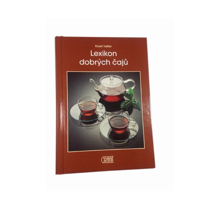 KNIHA - LEXIKON DOBRÝCH ČAJU